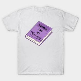 Books are My Therapy T-Shirt